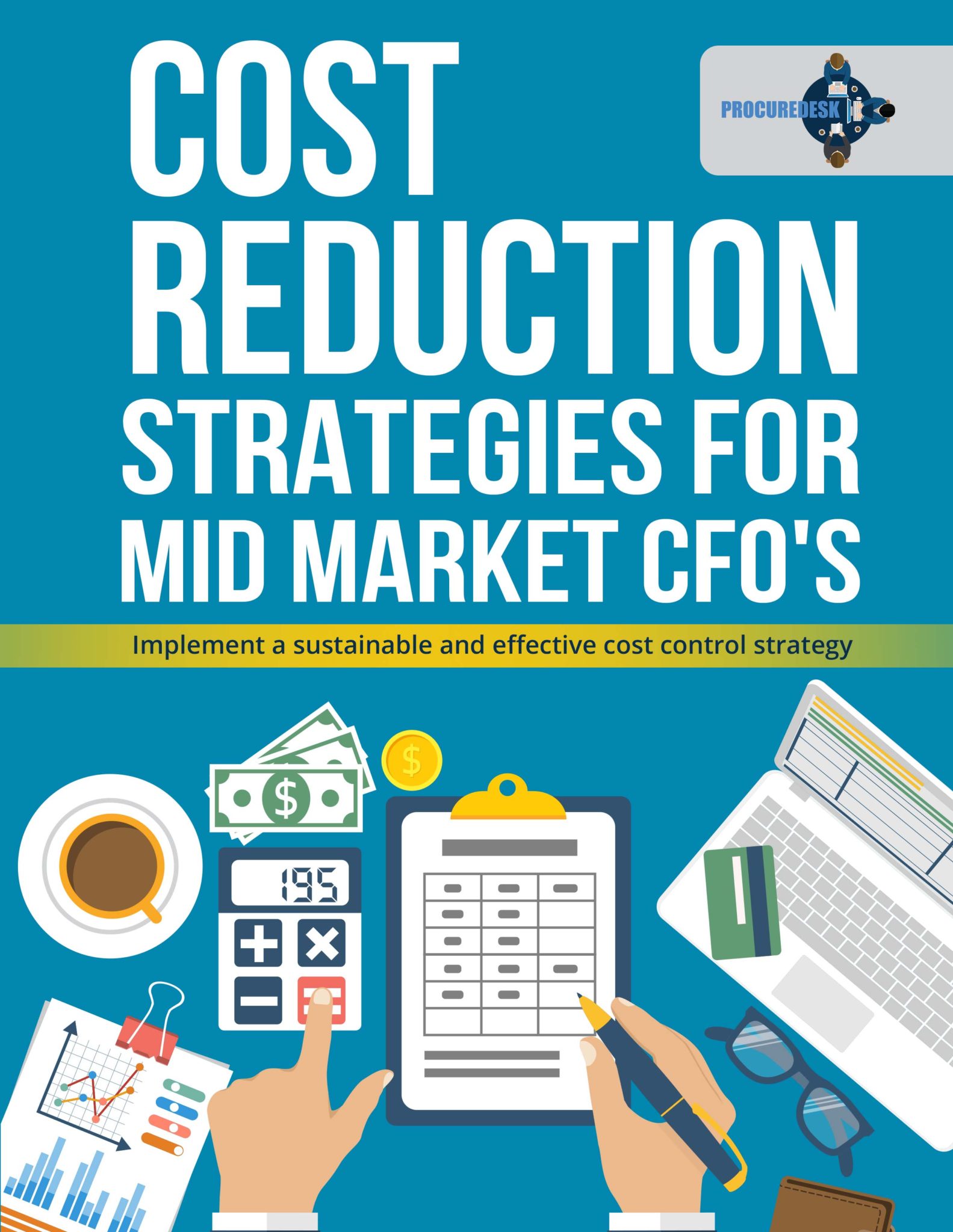 Cost reduction mid market
