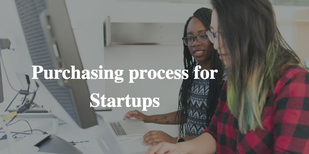 purchasing process at Startups