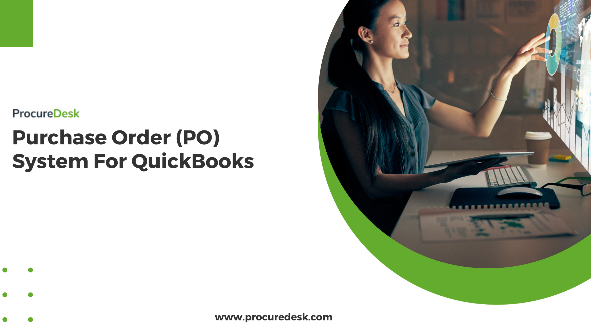 Purchase Order System for QuickBooks ProcureDesk