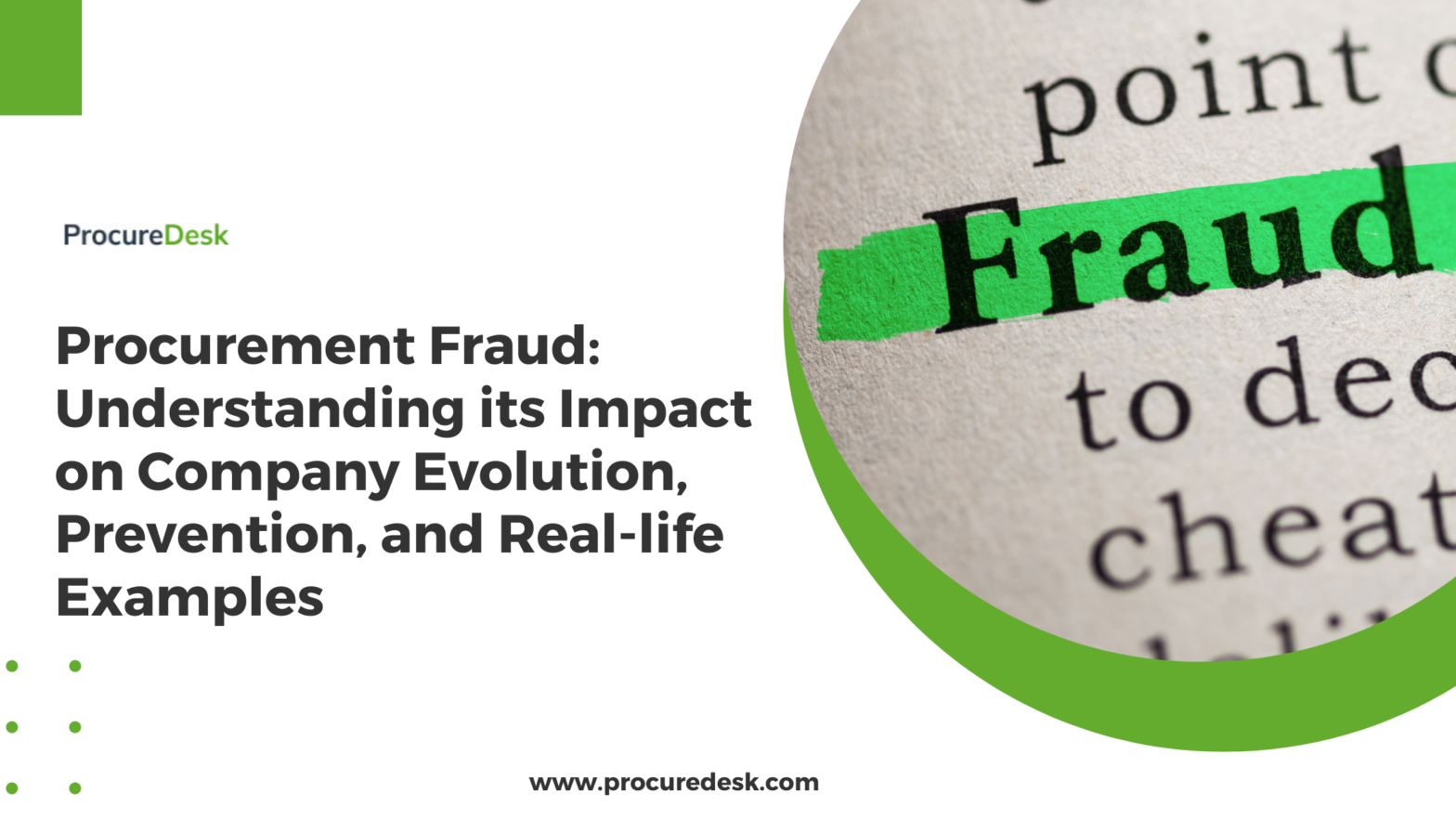 Procurement Fraud Understanding its Impact on Company Evolution, Prevention, and Real-life Examples