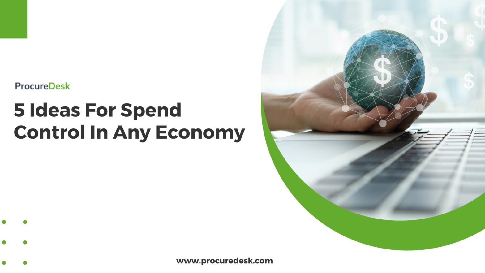 5 Ideas For Spend Control In Any Economy