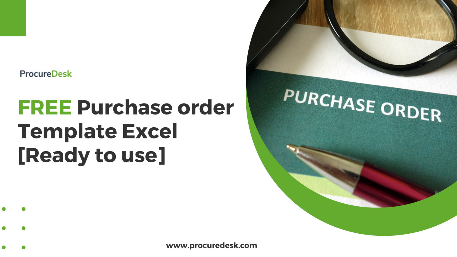 Free Purchase order Template Excel - [Ready to use]