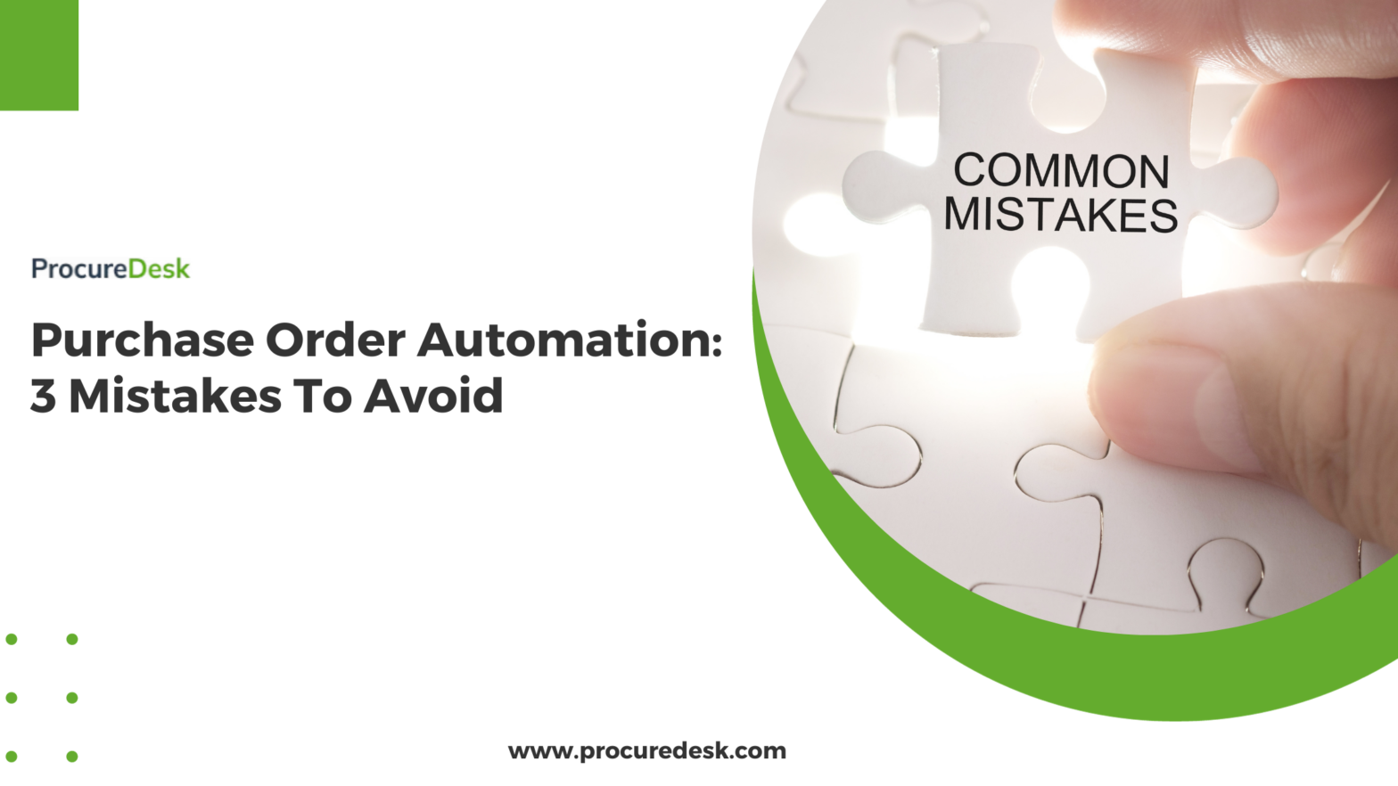 Purchase Order Automation: 3 Mistakes To Avoid