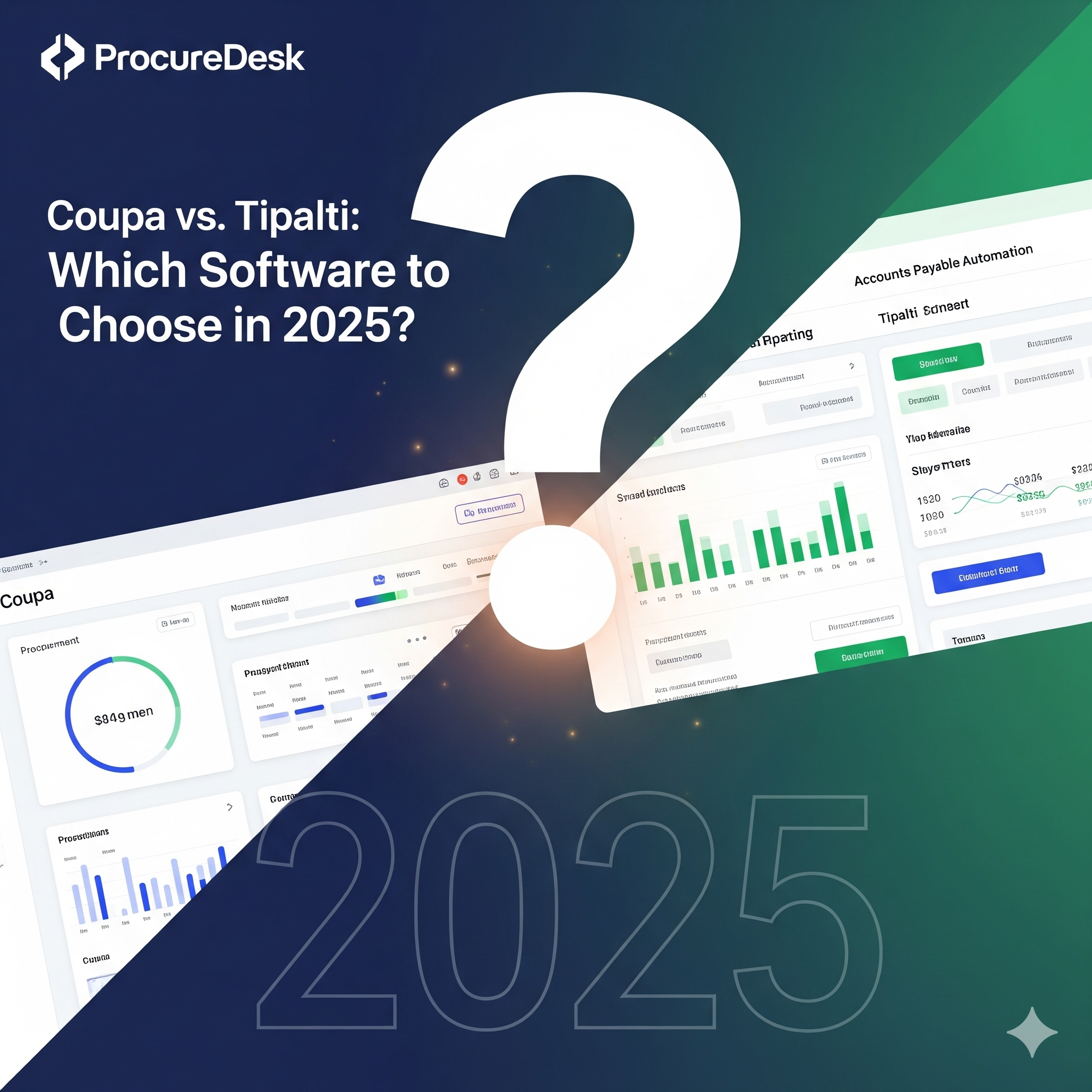 Coupa vs. Tipalti: Which Software to Choose in 2025?